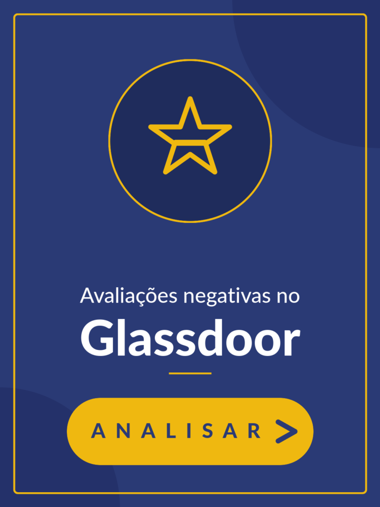 Avaliações negativas no Glassdoor - Analisar >