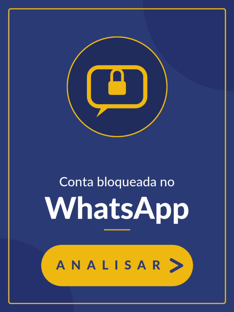 Conta bloqueada no WhatsaApp - Analisar >