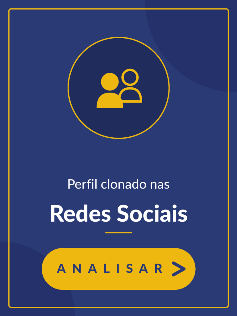 Perfil clonado nas redes sociais - Analisar